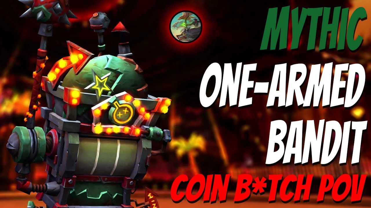 Mythic One-Armed Bandit BM Hunter Only doing coins POV