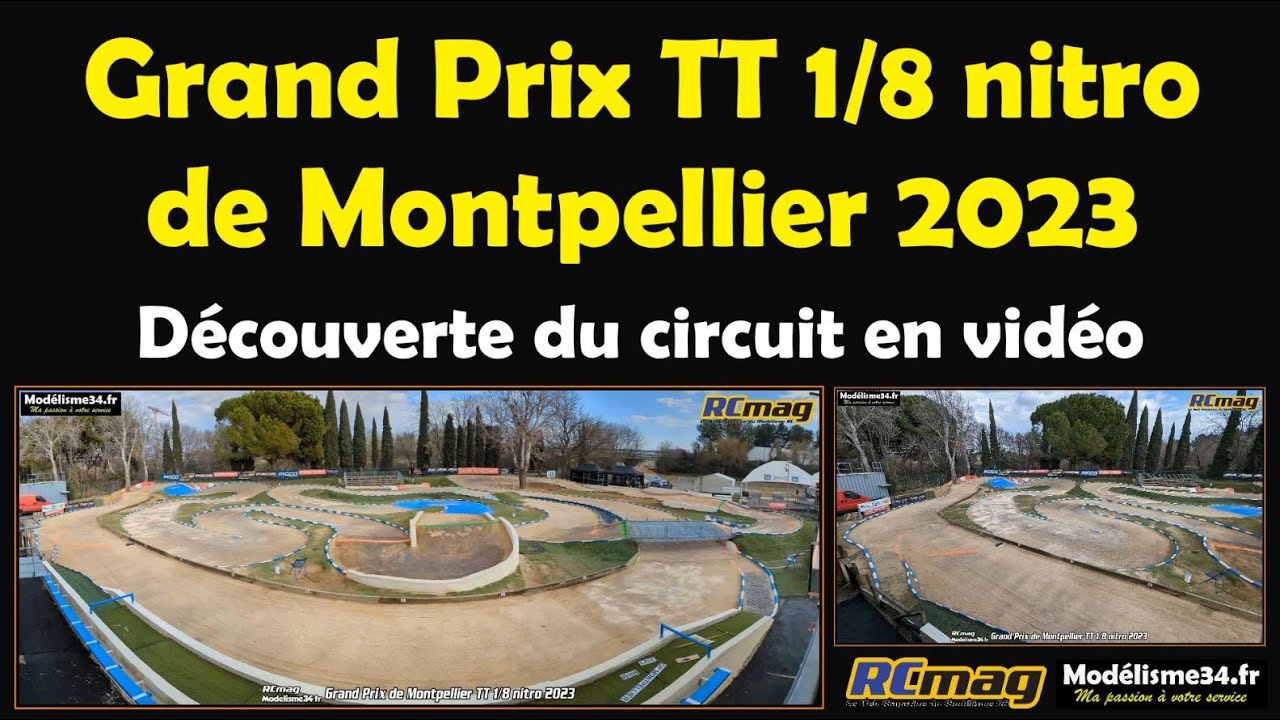 Découverte en vidéo du circuit Grand Prix de Montpellier nitro 2023