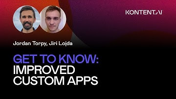 Get to know our improved custom apps in Kontent.ai