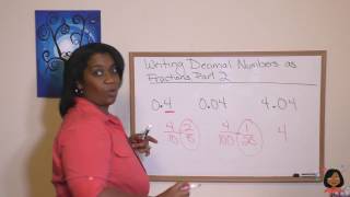 73b. Writing decimal numbers as fractions, part 2 for Saxon Math 76
