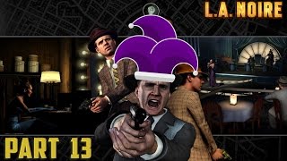 Getting That Coin | LA Noire | Part 13 | 1080p