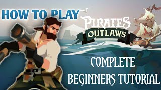How To Play Pirates Outlaws - Complete Tutorial for Beginners screenshot 3