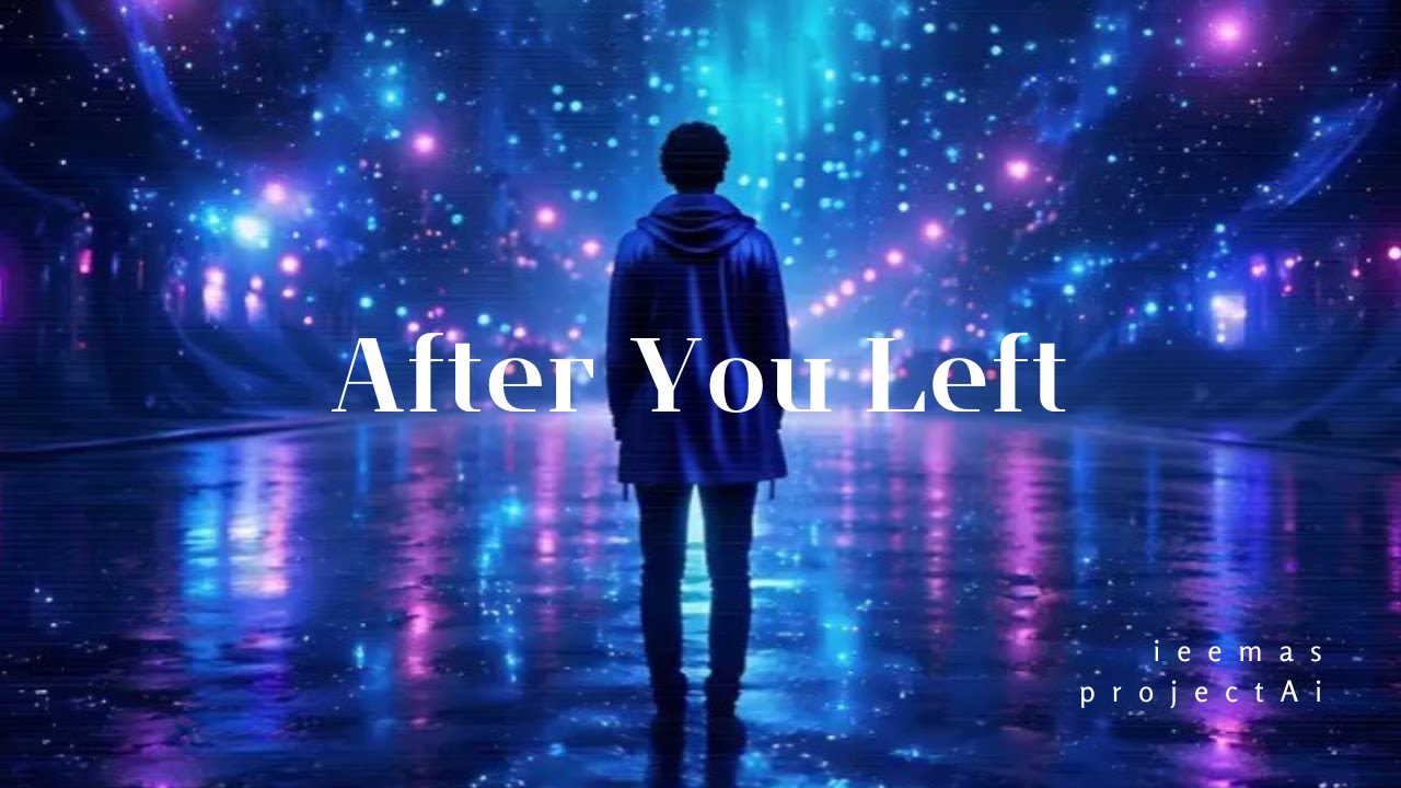 After You Left [AIMusic]