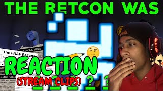 DID @HyperDroid SOLVE THE FNAF RETCON??? ("I Solved Scott’s FNAF Retcon" REACTION) (STREAM CLIPS)