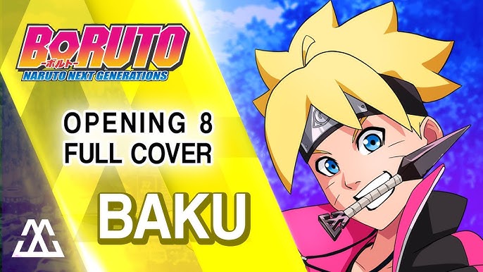 Boruto: Naruto Next Generations - BAKU - Opening 8 - Tradução/Legendado  PT-BR 