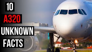 Top 10 Airbus A320 Unknown Facts