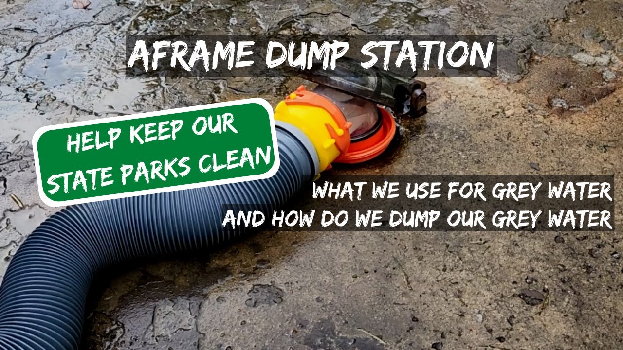 AFrame Dump Station What We Use And How We Dump Grey Water / Keep