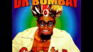Dr. Bombay - Calcutta [ Alternative Mix ]