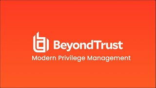 What is Least Privilege? |  BeyondTrust’s Modern Privilege Management screenshot 3