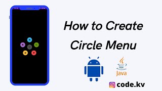 How to Create Circle Menu in Android Studio | CircleMenu| Codekv | Kushvyas screenshot 4