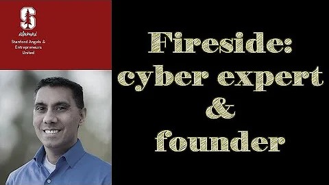 Fireside Series: Neil Daswani