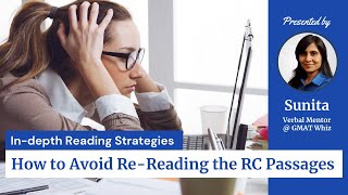 Details GMAT Reading Strategies - How to Avoid Re-Reading the GMAT RC Passages Update