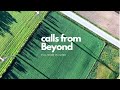 Calls from beyond  a relaxing sound to make you feel good