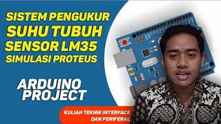 PENGUKUR SUHU TUBUH MANUSIA DENGAN SENSOR LM35 - PROTEUS | Arduino Project | M. Haryo Setiawan screenshot 1
