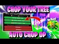CHOP YOUR TREE SCRIPT *NO KEY* - AUTO CHOP TREE, FAST AUTO FARM, COLLECT COINS, &amp; MORE! 🌳✅