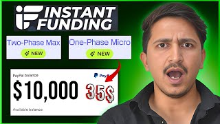 Instant Funding One-Phase Micro vs Two-Phase Max Which is Better