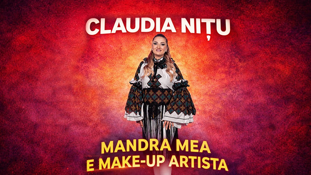CLAUDIA NITU & FORMATIA TREND - MANDRA MEA E MAKE-UP ARTISTA  -COLAJ HORE LIVE 2026