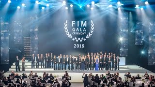 2016 FIM Gala Ceremony - highlights - #FIMgala