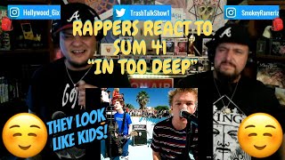 Rappers React To Sum 41 "In Too Deep"!!!