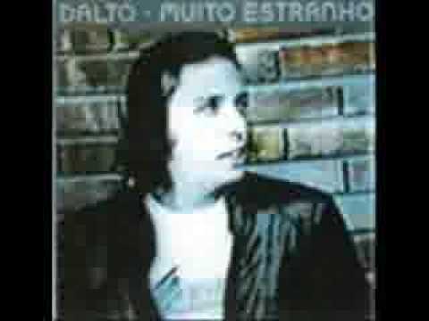 (  Dalto   )    muito estranho -  original