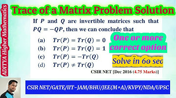 Trace of Matrices (PART-2) Problem short tricks || CSIR NET mathematics previous year solutions
