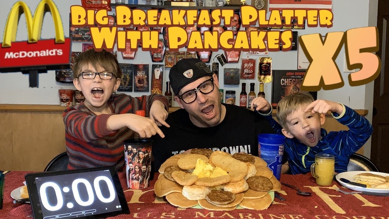 X5 McDonalds Big Breakfast Platter with Hotcakes Challenge. YouTube