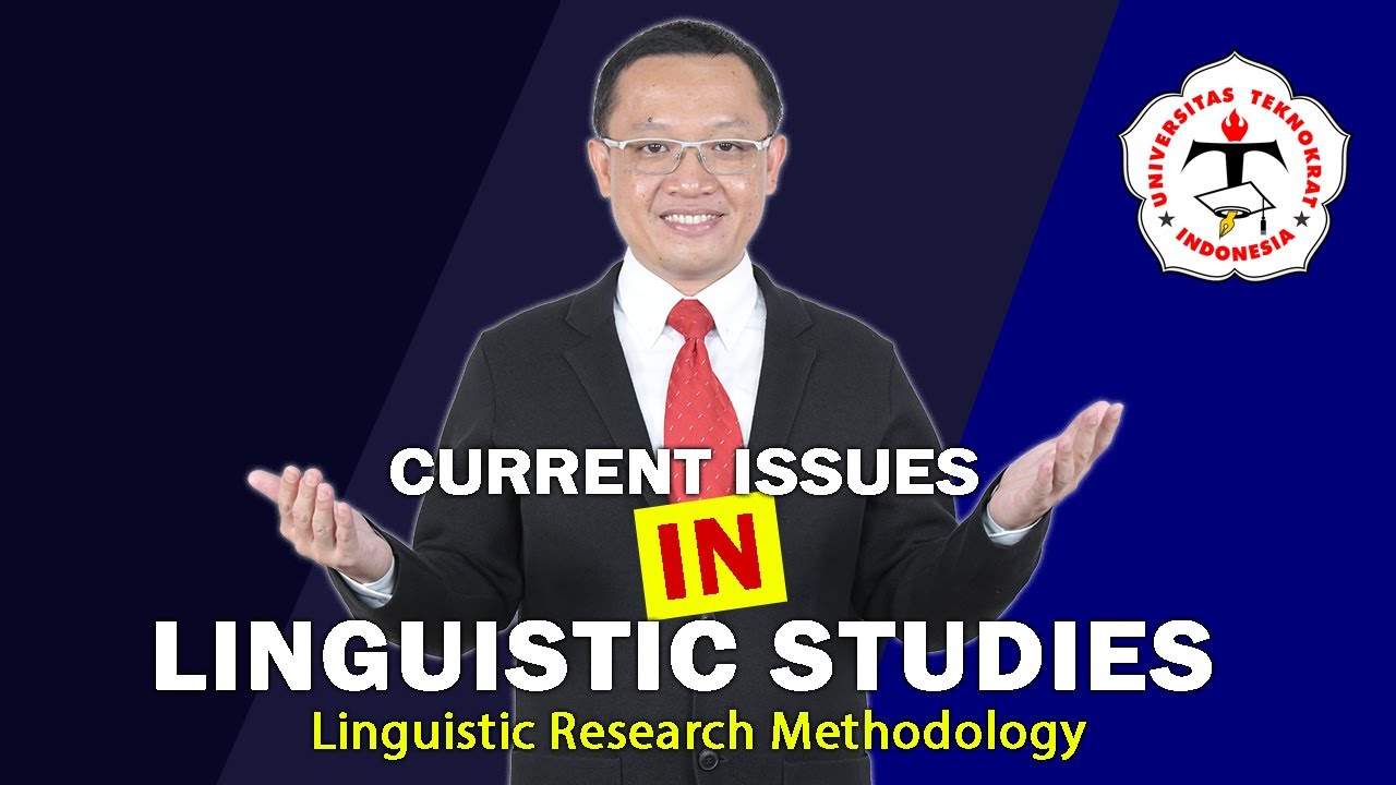 Current Researches In Micro-linguistics | LINGUISTIC RESEARCH METHODOLOGY