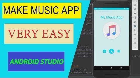 Create Music Player App in Android Studio 3.2.0 [ Very Simple ]