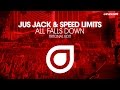 Jus Jack & Speed Limits - All Falls Down (Tritonal Edit) [OUT NOW]
