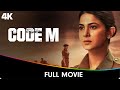 Code M - 𝐒𝐮𝐬𝐩𝐞𝐧𝐬𝐞 - 𝐓𝐡𝐫𝐢𝐥𝐥𝐞𝐫 : Hindi Full Movie - Jennifer Winget, Tanuj Virwani, Aalekh Kapoor