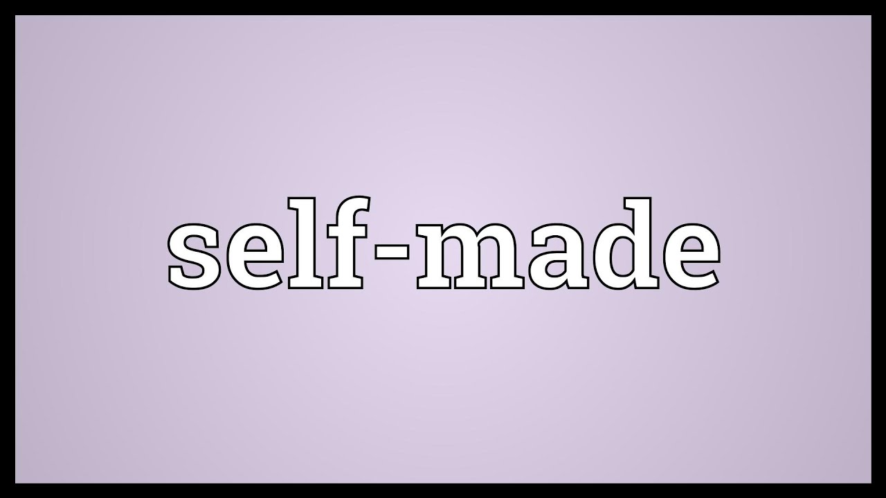 Self-made Meaning - YouTube
