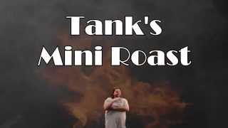 Tank's Mini-Roast Episode 3: Ariana Grande