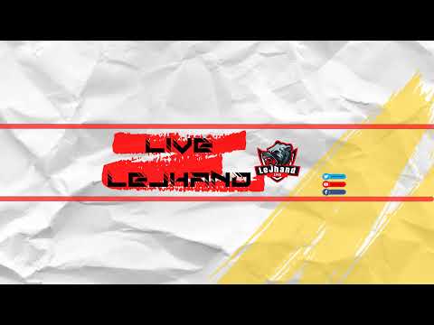 Live LeJhand Live Stream