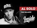 INSIDE SHOW - AL SOLO - О Белых братьях, Bad balance и современном рэпе