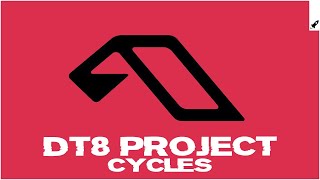 DT8 Project - Cycles (Extended Mix)