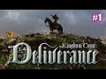 Kingdom Come Deliverance #1