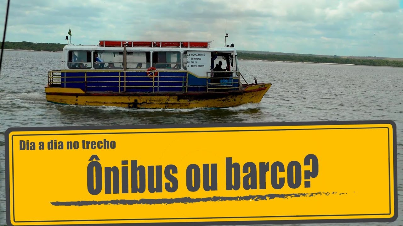 Ônibus ou barco?