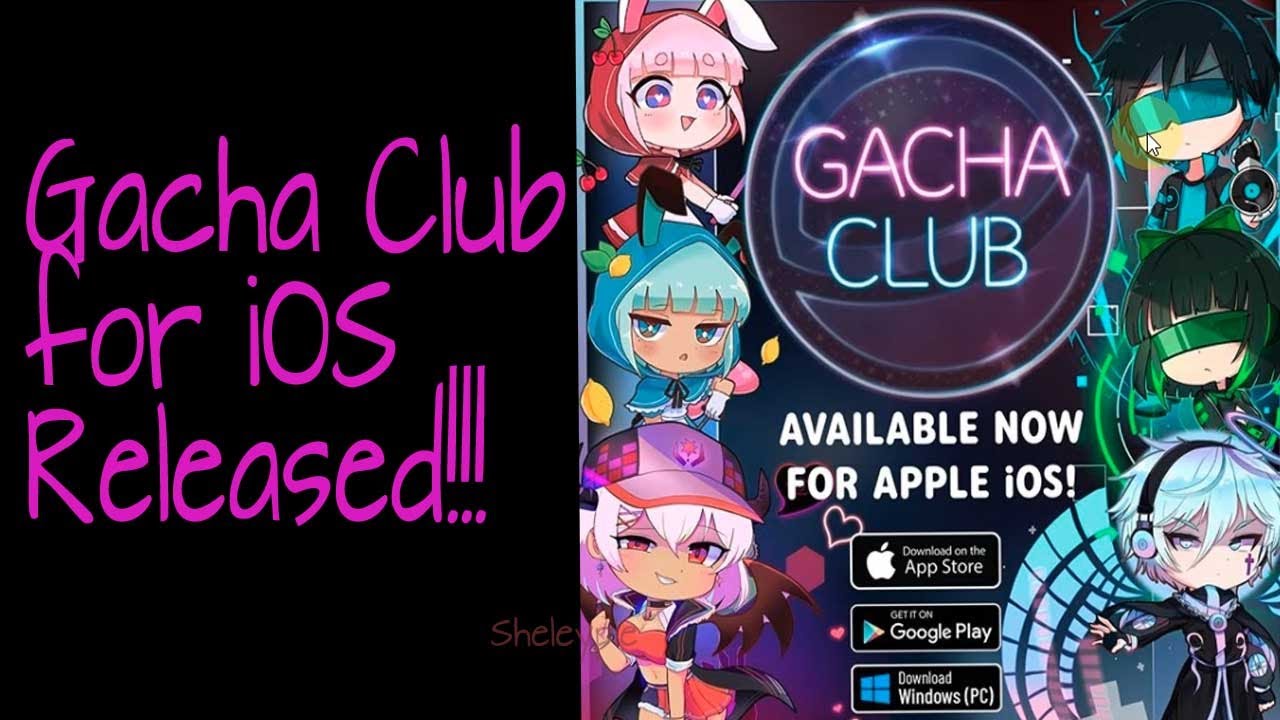 Gacha club release in IOS!!!