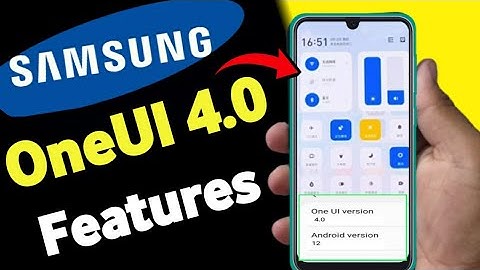 Samsung One UI 4.0 Features- A50 A50S A51 A52 A71 A72 A31 A21S M11 M21 M31 M32 M31S M51 A32 S10 S20?