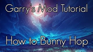 Bunny Hop Tutorial Series - Overview