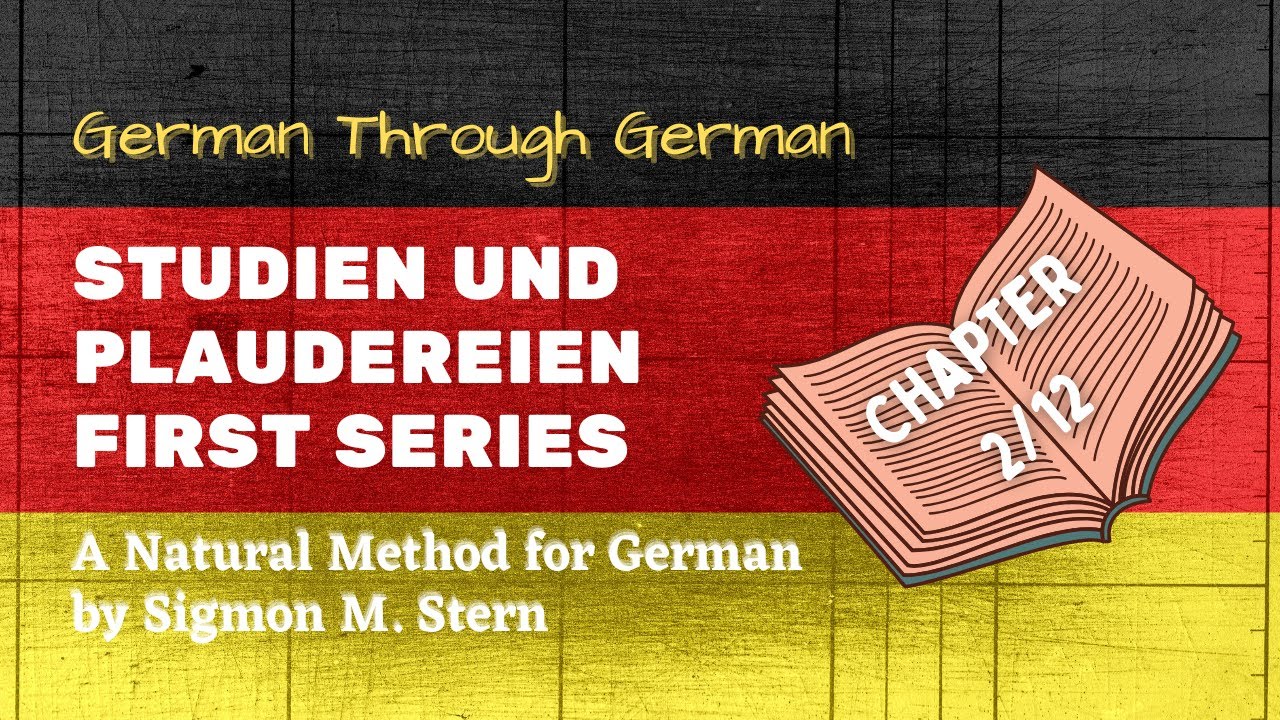 (2/12) Studien und Plaudereien First Series (A Natural Method for German) First 5 Pages