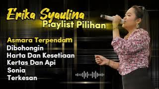 Full Album Pilihan Erika Syaulina || Cover Dangdut || Familys Group