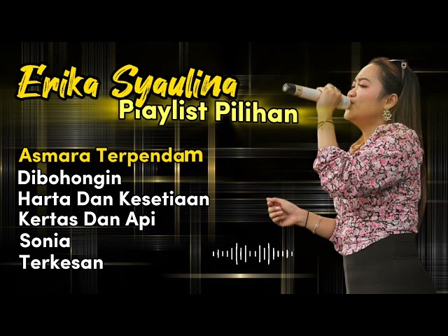 Full Album Pilihan Erika Syaulina || Cover Dangdut || Familys Group class=