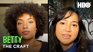 BETTY: The Craft - Aida Osman, Story Editor and Wally Baram, Staff Writer | HBO