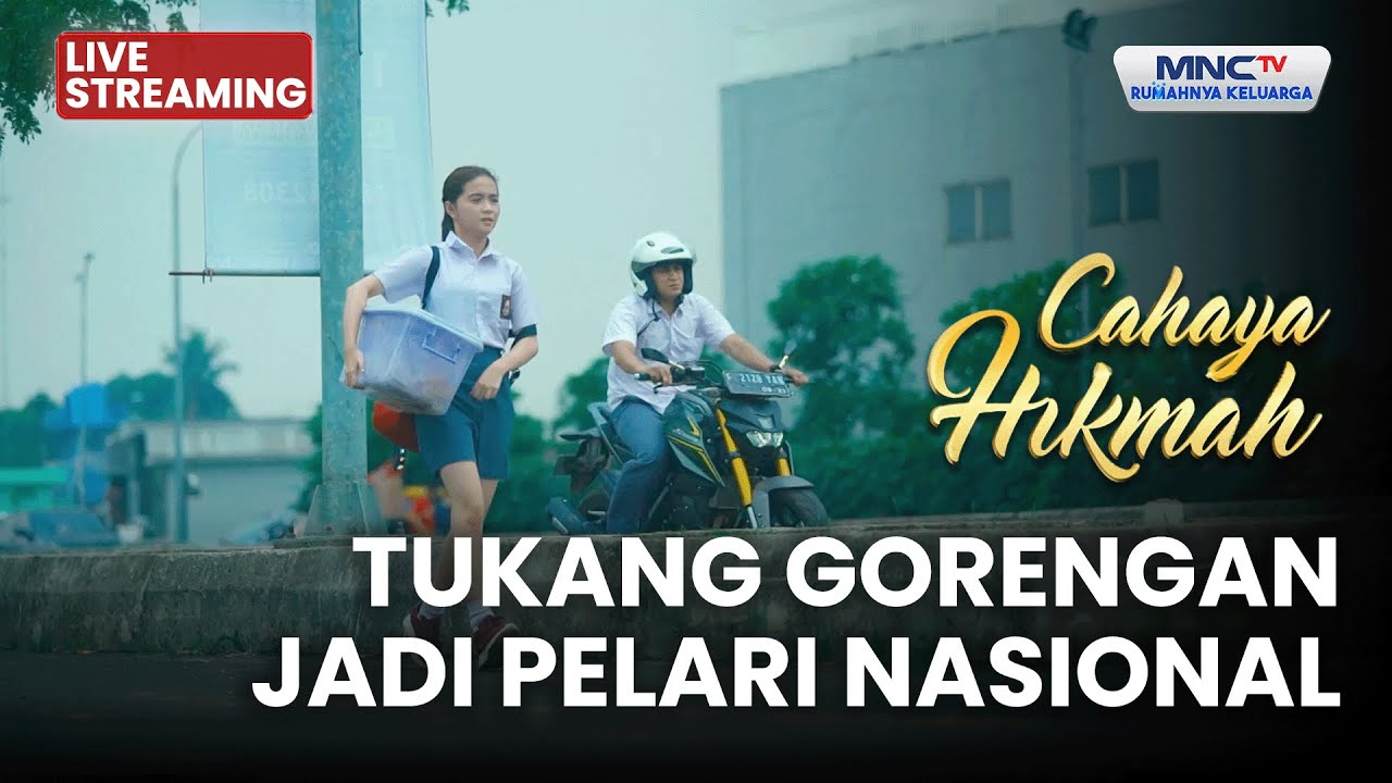 🔴 TUKANG GORENGAN JADI PELARI NASIONAL LIVE CAHAYA HIKMAH | 8 DESEMBER 2025