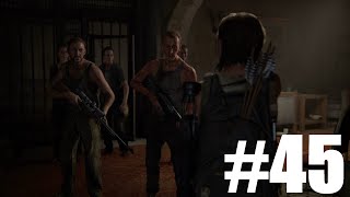 The Last of Us 2 Walkthrough Part 45 - WHERE&#39;S ABBY?