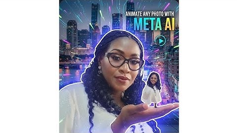 How to Animate Images Using Meta AI. Step-By-Step Tutorial for Beginners