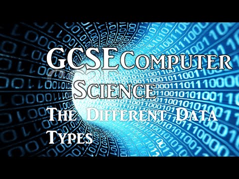 The Different Data Types | GCSE Computer Science #6 - YouTube