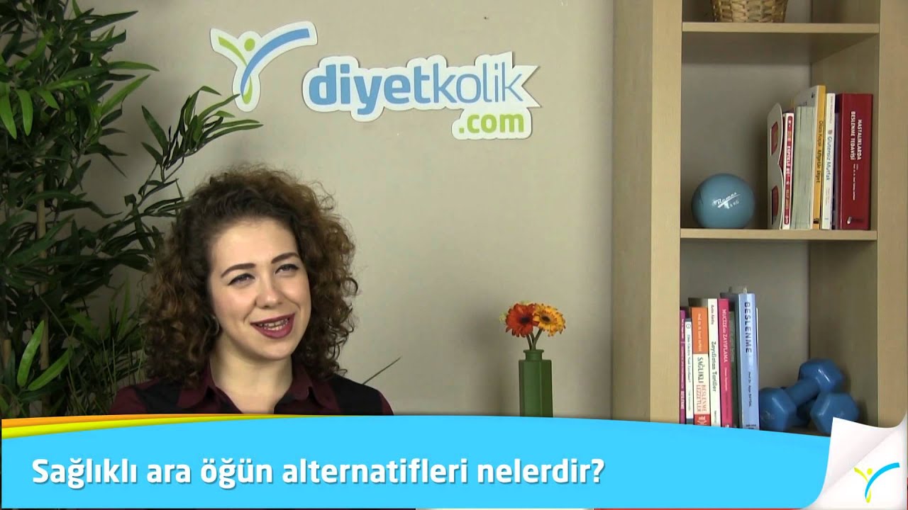 Sağlıklı Ara Öğün Alternatifleri Sağlıklı Ara Öğün Alternatifleri