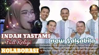 INDAH YASTAMI KOLABIRASI NEW SALSABILA -  MUHASABAH CINTA - FULL RELIGI ALBUM